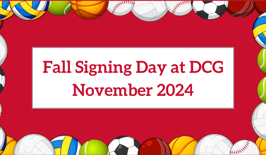 Fall Signing Day at DCG November 2024